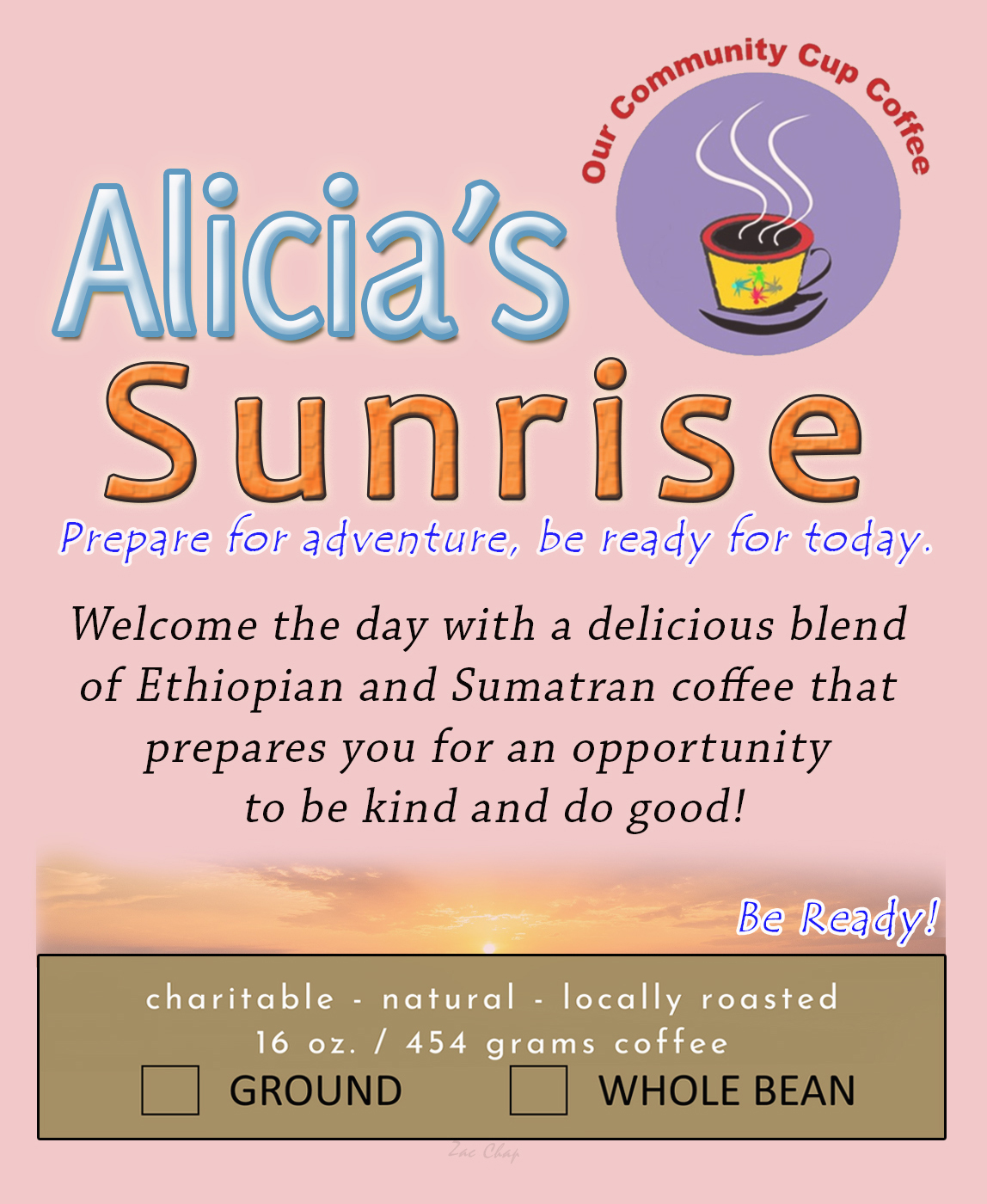 Alicia's Sunrise Blend