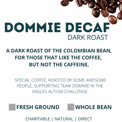 Dommie Decaf